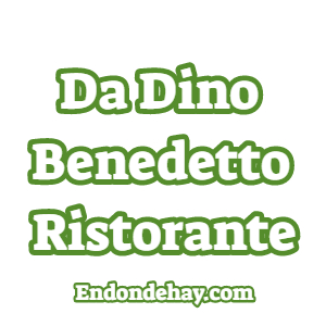 Da Dino Benedetto Ristorante