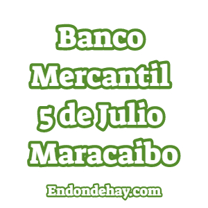 Banco Mercantil 5 de Julio Maracaibo
