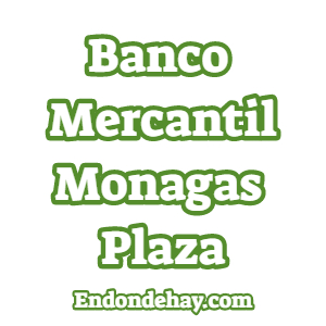 Banco Mercantil Monagas Plaza