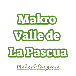 Makro Valle de La Pascua