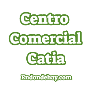 Centro Comercial Catia