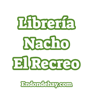 Librería Nacho El Recreo