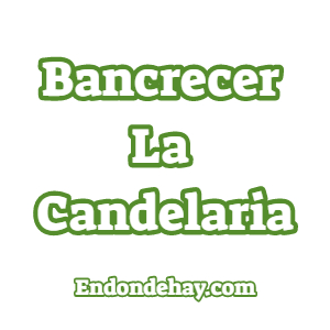 Bancrecer La Candelaria