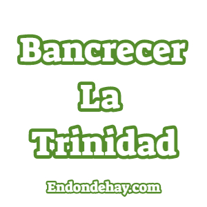 Bancrecer La Trinidad