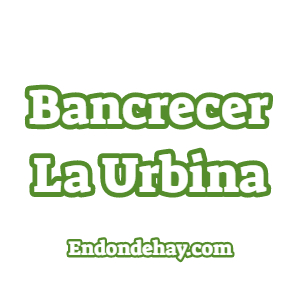 Bancrecer La Urbina