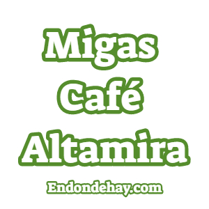 Migas Café Altamira