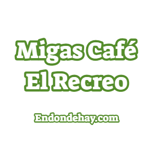 Migas Café El Recreo
