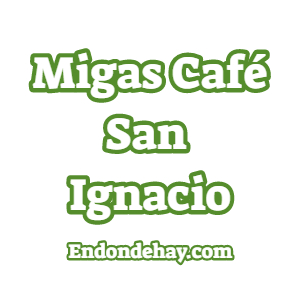 Migas Café San Ignacio