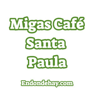 Migas Café Santa Paula