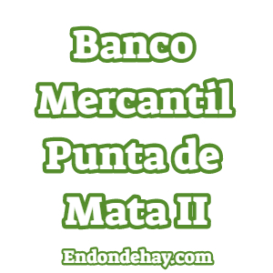 Banco Mercantil Punta de Mata II
