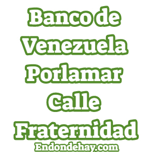 Banco de Venezuela Porlamar Calle Fraternidad