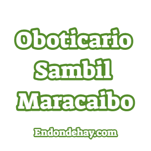 Oboticario Sambil Maracaibo