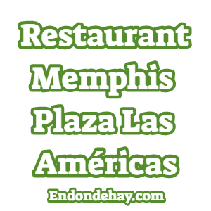 Restaurant Memphis Plaza Las Américas