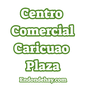 Centro Comercial Caricuao Plaza