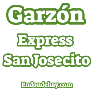 Garzón Express San Josecito