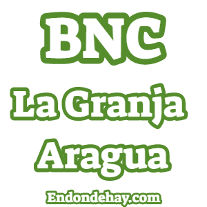 BNC La Granja Aragua