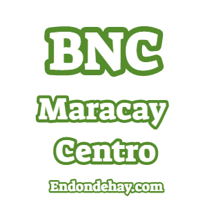 BNC Maracay Centro