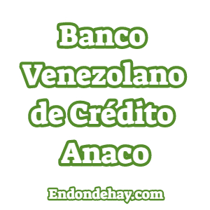 Banco Venezolano de Crédito Anaco