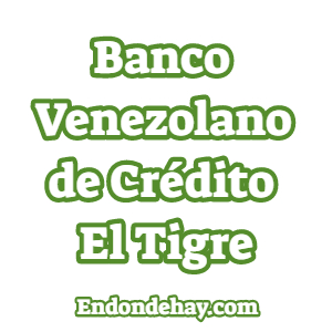 Banco Venezolano de Crédito El Tigre