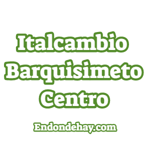Italcambio Barquisimeto Centro