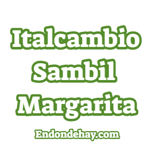 Italcambio Sambil Margarita