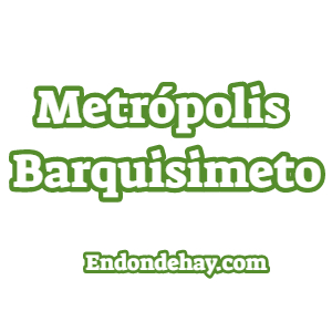 Metrópolis Barquisimeto