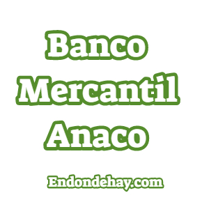Banco Mercantil Anaco