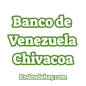 Banco de Venezuela Chivacoa