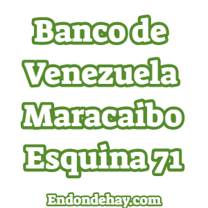 Banco de Venezuela Maracaibo Esquina 71
