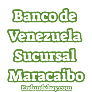 Banco de Venezuela Sucursal Maracaibo