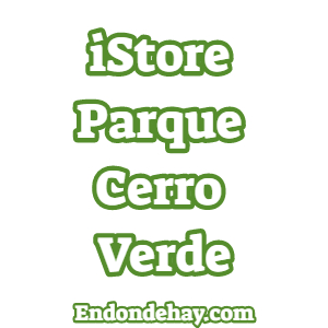 iStore Parque Cerro Verde