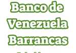Banco de Venezuela Barrancas del Orinoco