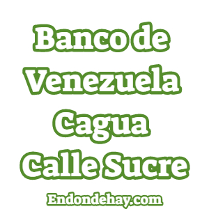 Banco de Venezuela Cagua Calle Sucre