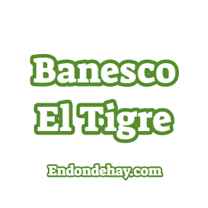 Banesco El Tigre
