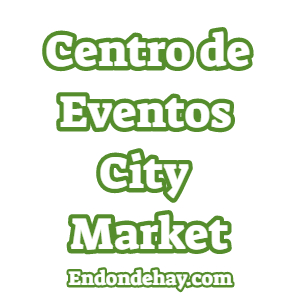 Centro de Eventos City Market