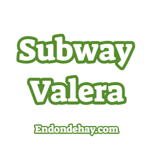 Subway Valera