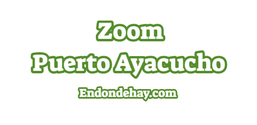 Zoom Puerto Ayacucho
