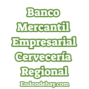Banco Mercantil Empresarial Cervecería Regional