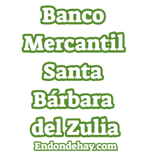 Banco Mercantil Santa Bárbara del Zulia