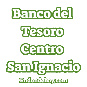 Banco del Tesoro Centro San Ignacio