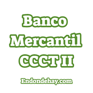 Banco Mercantil CCCT II