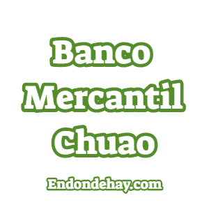 Banco Mercantil Chuao