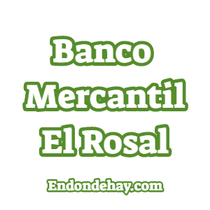 Banco Mercantil El Rosal