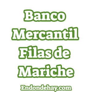 Banco Mercantil Filas de Mariche