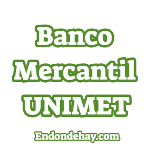 Banco Mercantil Universidad Metropolitana Unimet