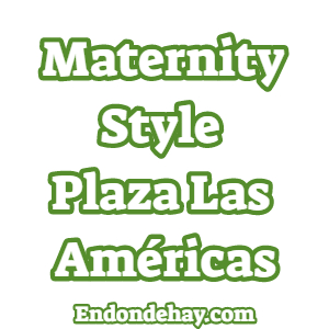 Maternity Style Plaza Las Américas