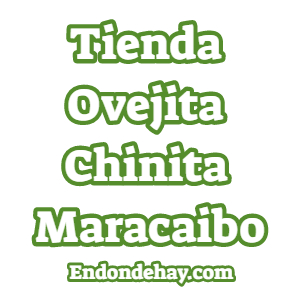 Tienda Ovejita Chinita Maracaibo