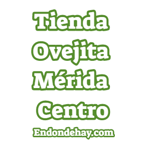 Tienda Ovejita Mérida Centro