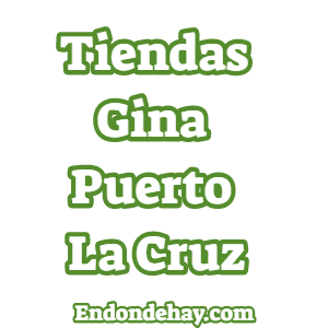 Tiendas Gina Puerto La Cruz