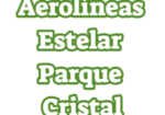 Aerolíneas Estelar Parque Cristal (Oficina Cerrada)